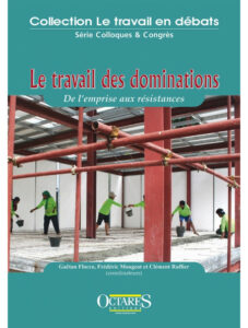 Couverture d’ouvrage : Le travail des dominations